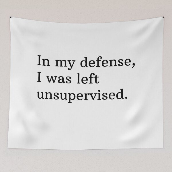 Item preview, In my defence, I was left unattended. designed and sold by Mirksaz-designs.