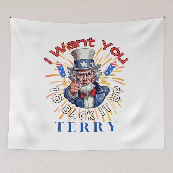 Item preview, Back it Up Terry, Pop Culture Icon, Patriotic, Independence Day, I want you, 4th of July designed and sold by BrinaandPops.