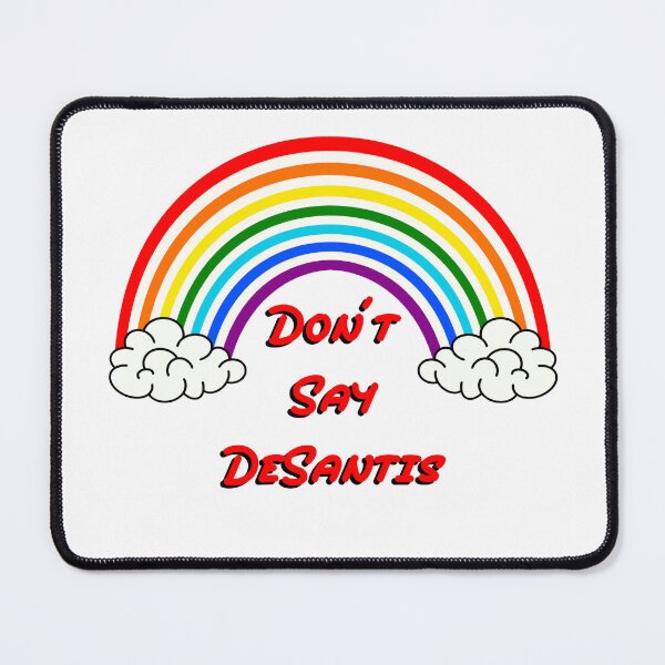 Item preview, Don’t Say DeSantis designed and sold by DF3.