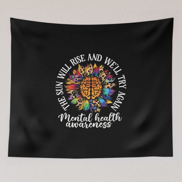 Item preview, The sun will rise and we will try again mental health awareness designed and sold by pnkpopcorn.