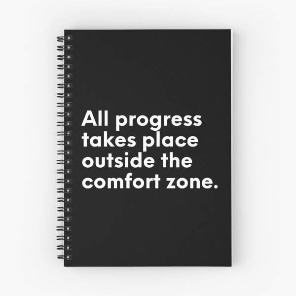 Item preview,  All Progress Takes Place Outside The Comfort Zone designed and sold by Designedbygigy.