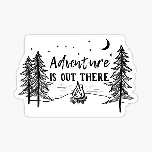 Adventure Is Out There Sticker For Sale By Greatlakeslocal Redbubble