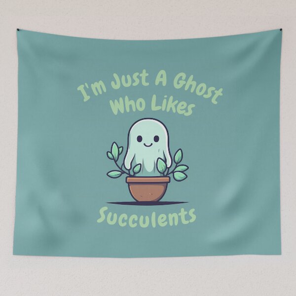 Item preview, I'm Just A Ghost Who Likes Succulents designed and sold by AdiRemba.