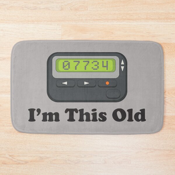 Item preview, Beeper I'm This Old designed and sold by Alema Art.