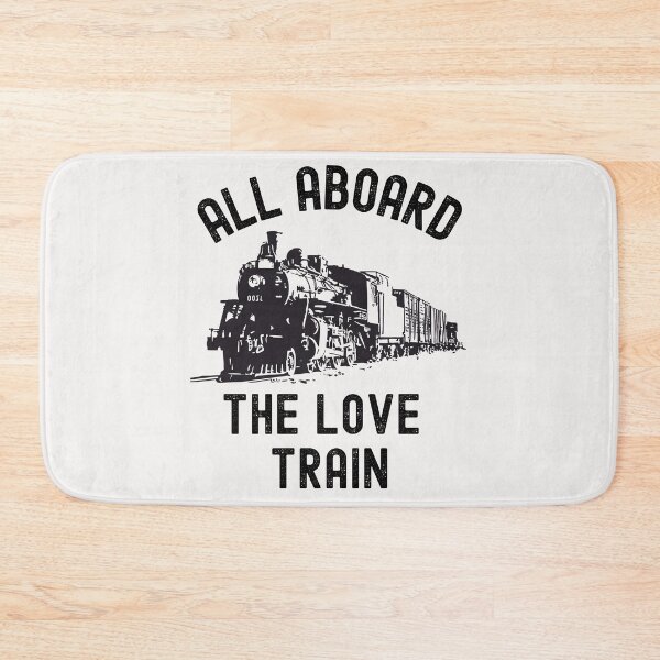 Item preview, All aboard the love train ,funny saying designed and sold by erozzz.