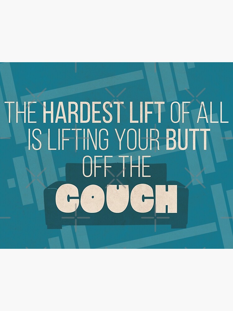 " 'The hardest lift...' motivational quote poster" Poster for Sale by
