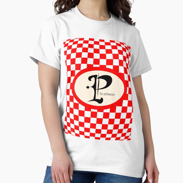 P for Pollination Classic T-Shirt