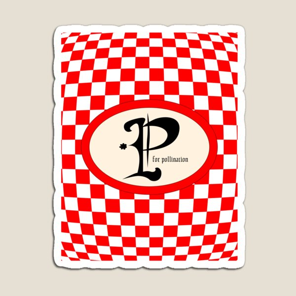 P for Pollination Magnet