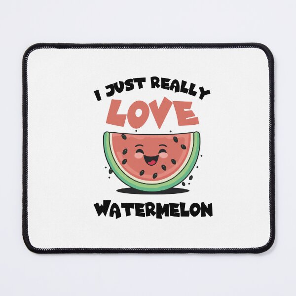 Item preview, Watermelon I Just Love It, Watermelon Is My Favourite designed and sold by SportyDogShop.