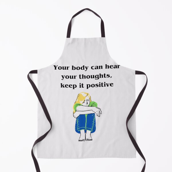 Item preview, Your body can hear your thoughts, keep it positive designed and sold by TLC4ever.