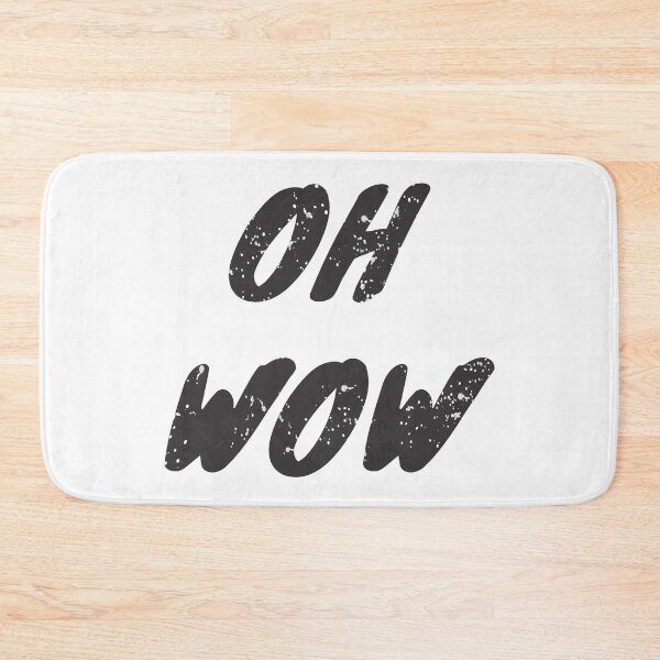 Item preview, OH WOW  From TJays on a Cool designed and sold by TJays.