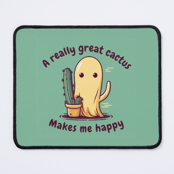 Item preview, A Really Great Cactus Makes Me Happy designed and sold by AdiRemba.