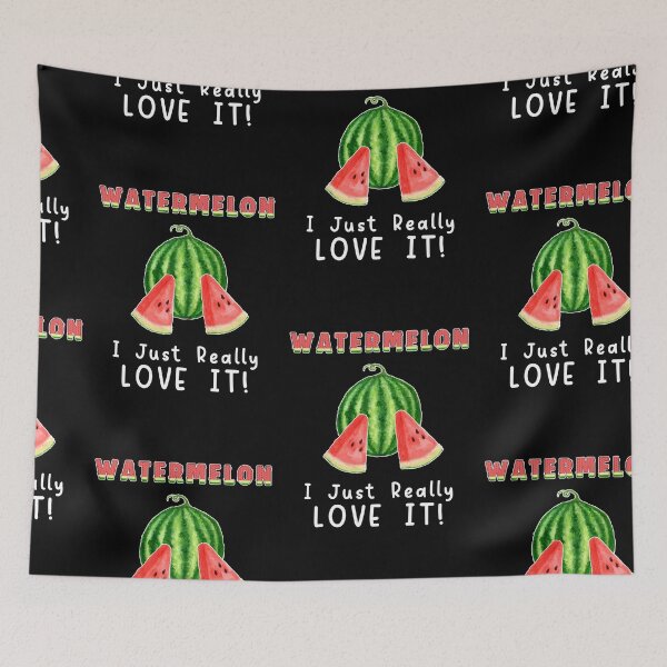 Item preview, Watermelon I Just Really Love It,  Watermelon Is My Favourite designed and sold by SportyDogShop.