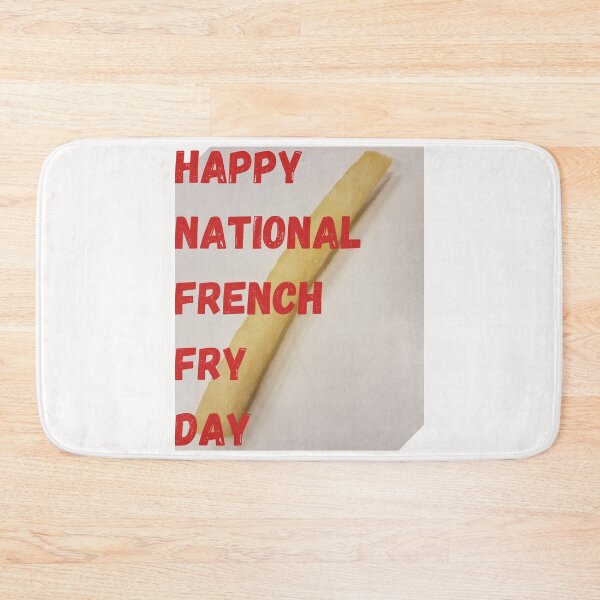 Item preview, Happy French Fry Day designed and sold by Simo0455.