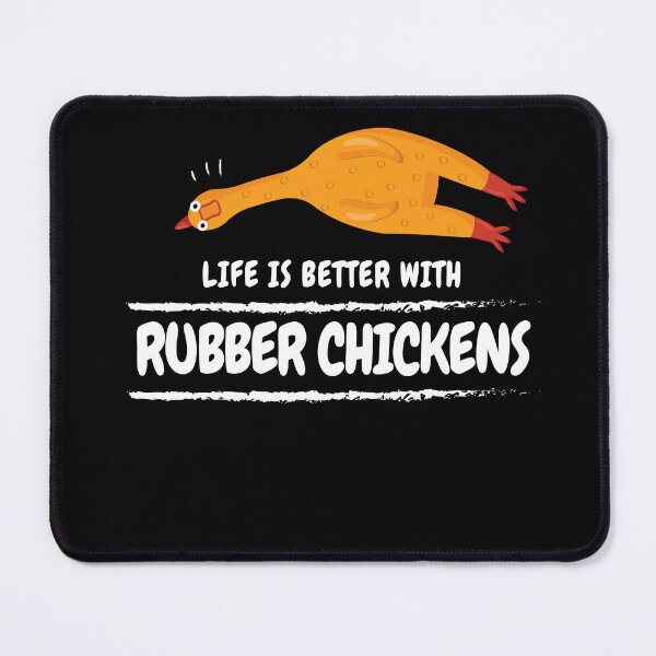 Item preview, Life Is Better With Rubber Chickens designed and sold by MooonTees.