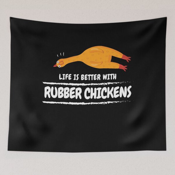 Item preview, Life Is Better With Rubber Chickens designed and sold by MooonTees.