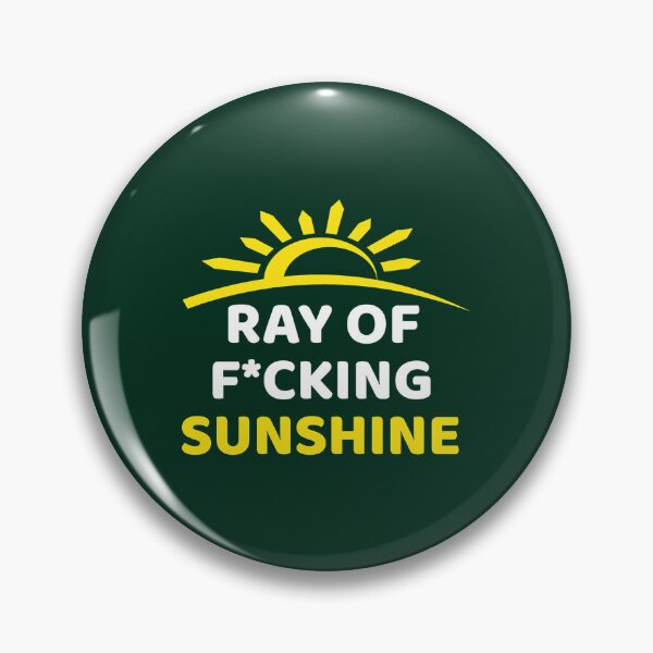 Item preview, I am a Ray of fucking Sunshine 1 (10) designed and sold by AprilClothing.
