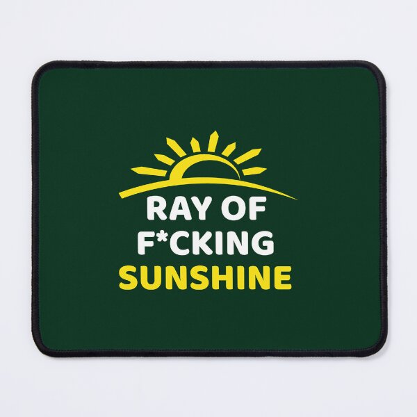 Item preview, I am a Ray of fucking Sunshine 1 (10) designed and sold by AprilClothing.