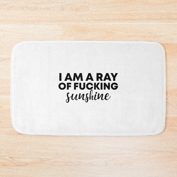 Item preview, I am a ray of fucking sunshine Classic  designed and sold by AprilClothing.