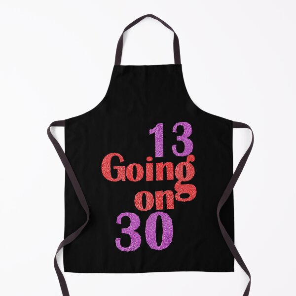 Item preview, 13 going on 30 designed and sold by alaniholma.