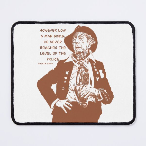 Item preview, Quentin Crisp Quote designed and sold by 3leggeddogg.