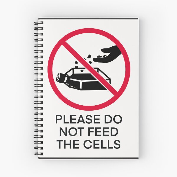 Item preview, Do not feed the cells sign designed and sold by Science Lab Designs.