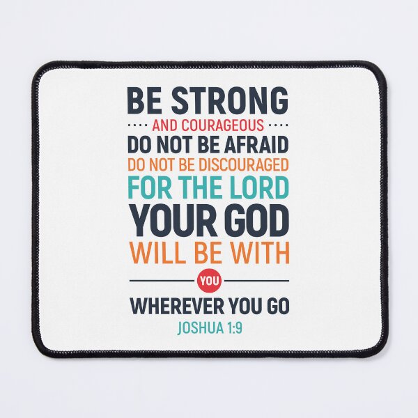 Item preview, Be strong and courageous, do not be afraid, Joshua 1:9 designed and sold by aenaonartwork.