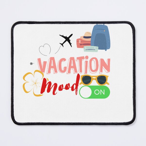 Item preview, Vacation Mood on designed and sold by GiftgaeStyle.