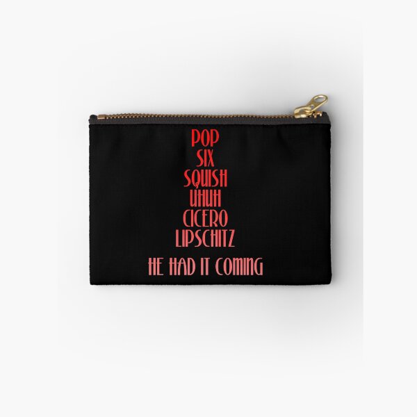 Item preview, Pop Squish Six Squish Cicero Lipschitz - Chicago Movie Quote designed and sold by everything-shop.