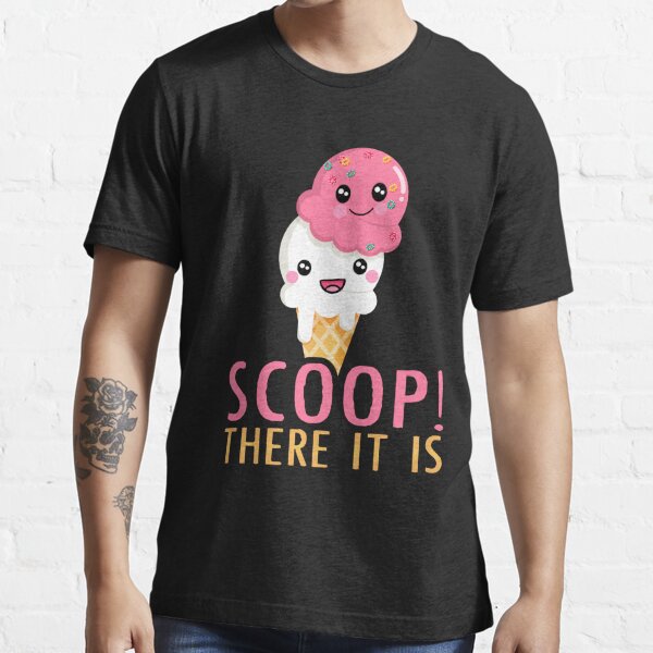 Scoop There It is Funny Ice Cream Sticker for Sale by OSJtshirt