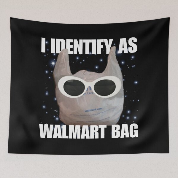 Item preview, I Identify As Walmart Bag - Funny Meme - Absurd Humor designed and sold by StylishPlatypus.