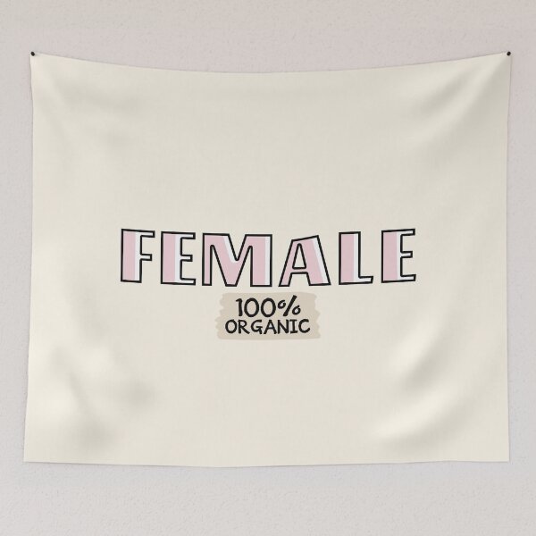 Item preview, Female 100 Percent Organic designed and sold by ViewerEqualsPhoton.