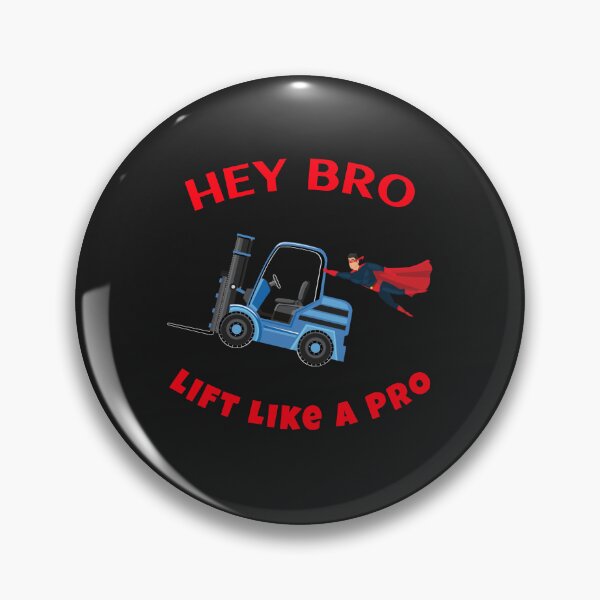 Item preview, Forklift Superhero Hey Bro Lift Like a Pro BR designed and sold by TeamsterLife.