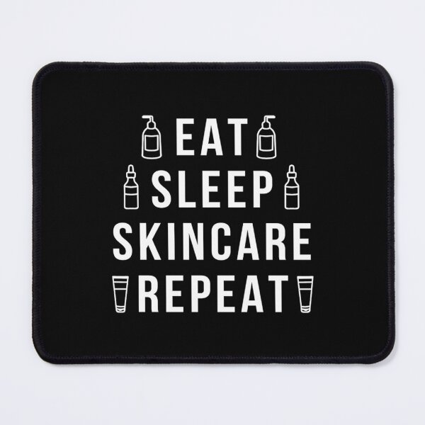 Item preview, Eat Sleep Skincare Repeat designed and sold by SabineKish9.