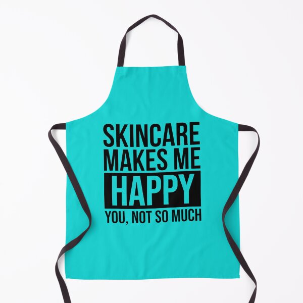 Item preview, Skincare Makes Me Happy Gift For Skincare Lovers designed and sold by SabineKish9.
