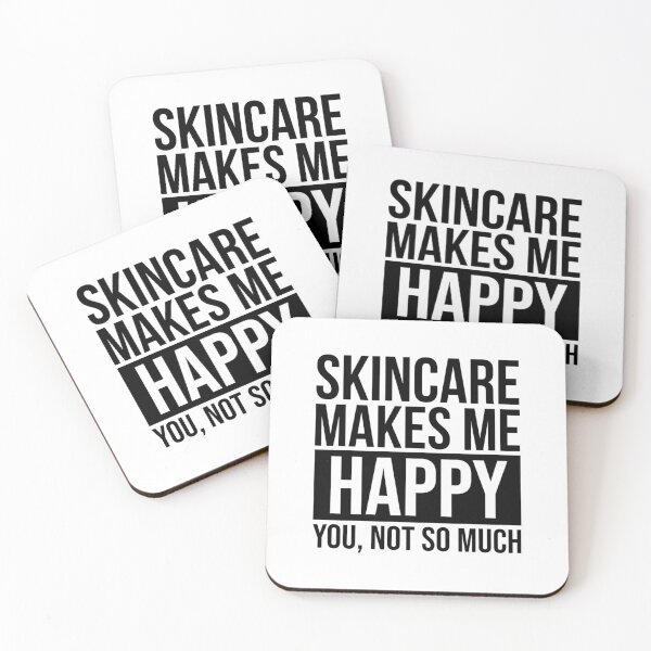Item preview, Skincare Makes Me Happy Gift For Skincare Lovers designed and sold by SabineKish9.