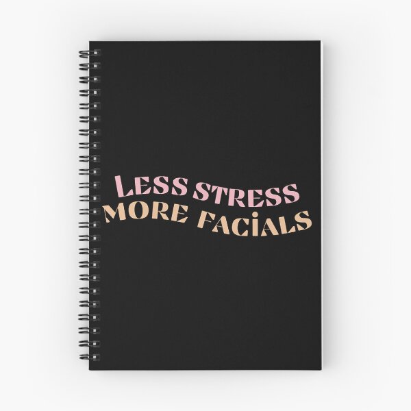 Item preview, Less stress, more facials! designed and sold by SabineKish9.