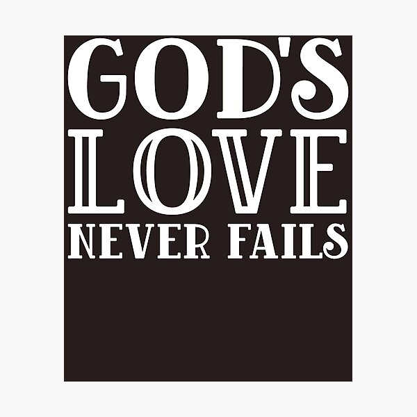 ShareFaith Media » Your Love Never Fails Social Media Graphic – ShareFaith  Media