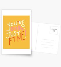 You're doin' fine! Postcards