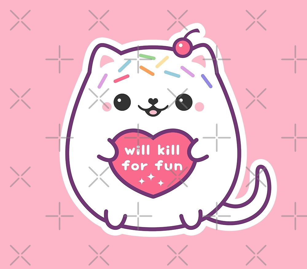 Cute Kitty Will Kill For Fun by sugarhai