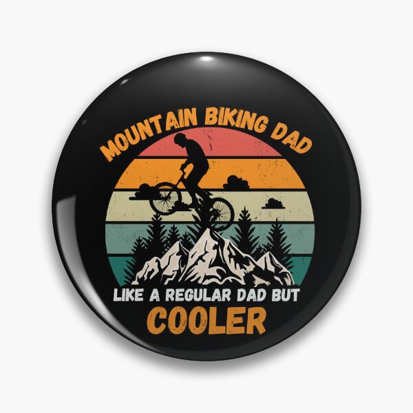 Item preview,  mountain biking dad like a regular dad but cooler designed and sold by ArtShotss.