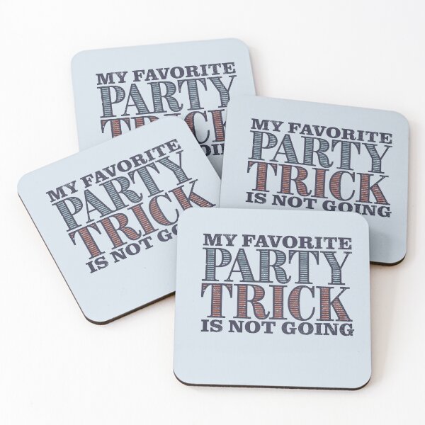 Item preview, My Favorite Party Trick designed and sold by kg07.
