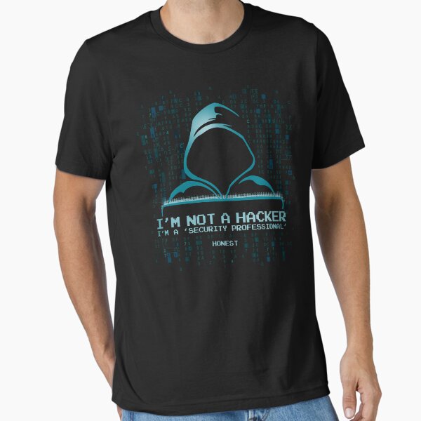 Item preview, I'm Not A Hacker I'm A Security Professional Honest Cybersecurity designed and sold by Nerd Shizzle.