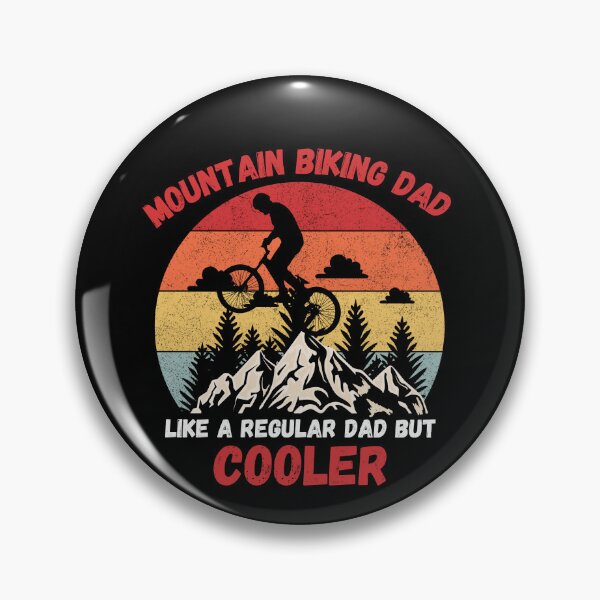 Item preview,  mountain biking dad like a regular dad but cooler designed and sold by ArtShotss.