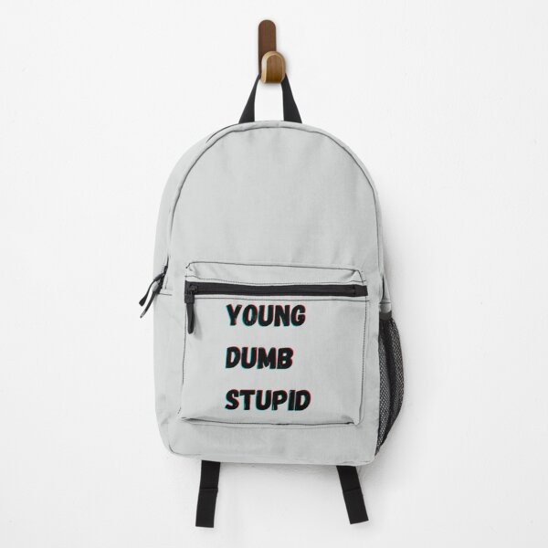 Item preview, Young dumb stupid designed and sold by EnchantedThread.