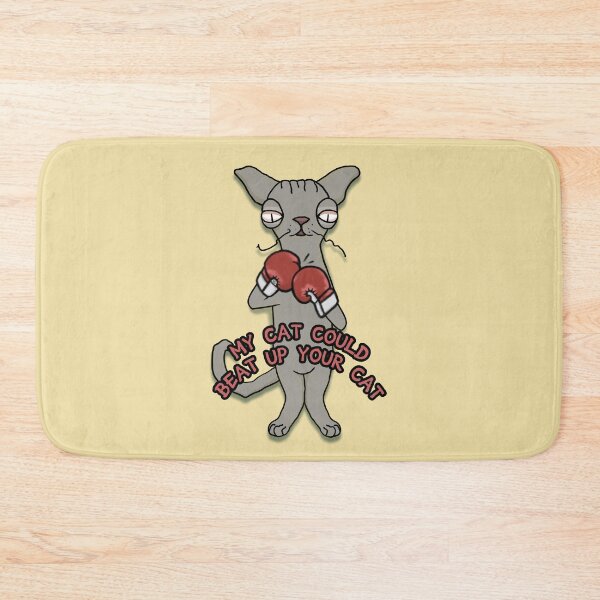 Item preview, Funny Boxing Cat - My Cat Could Beat Up Your Cat designed and sold by ViewerEqualsPhoton.