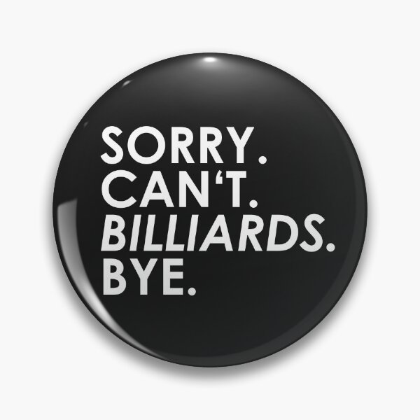 Item preview, sorry Can not. Billiards. Bye. designed and sold by ponat.