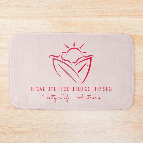 Item preview, Brave and Free, Wild as the Sea - Salty Life - Australia designed and sold by Corinne Alexa Jackson.