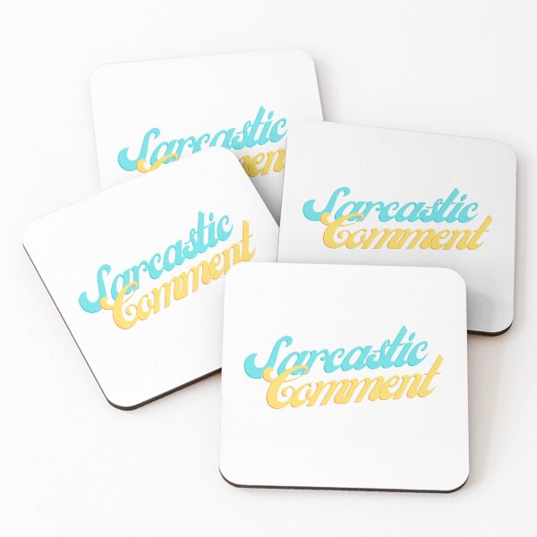 Item preview, Sarcastic Comment designed and sold by HostileCotton.
