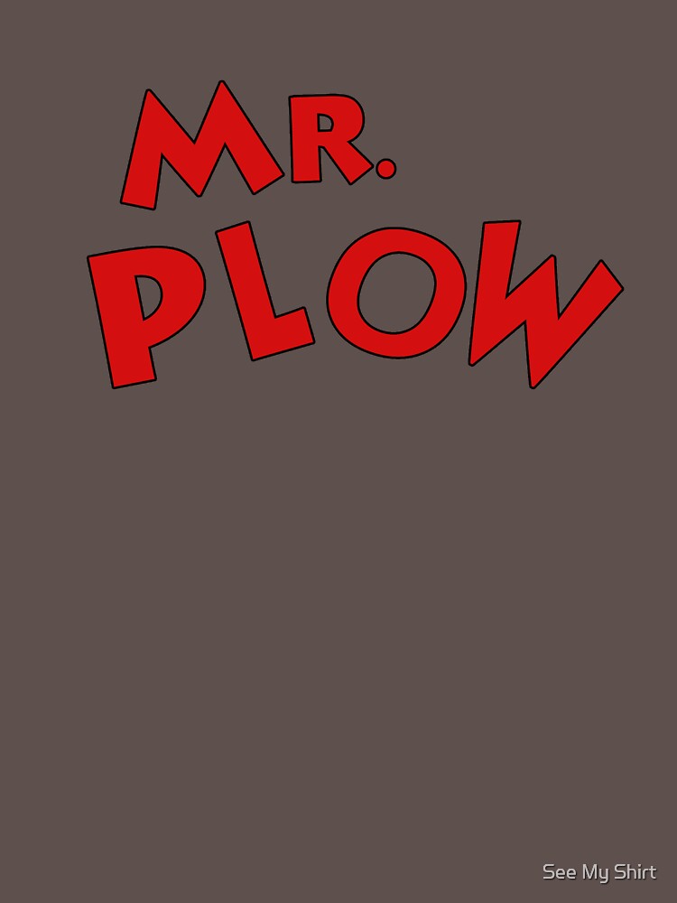 mr plow t shirt